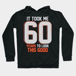 60Th Saying For 60 Hoodie